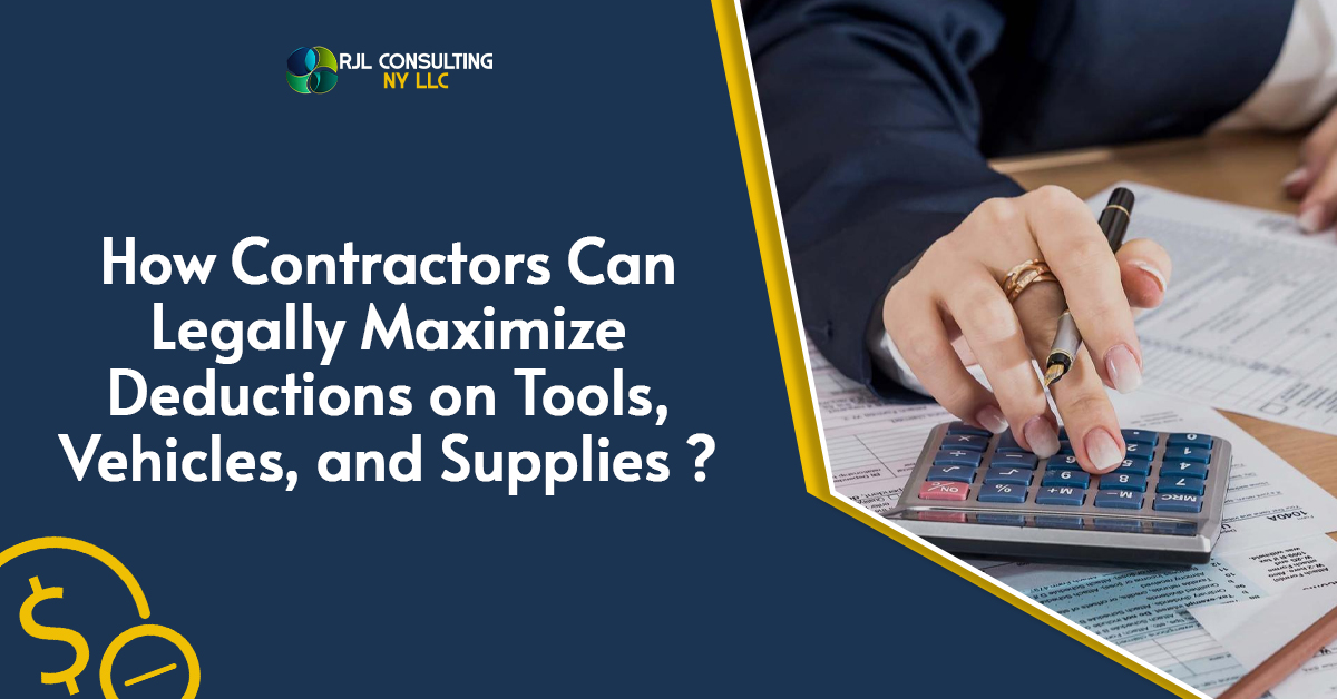 RJL Consulting ny Deductions on Tools, Vehicles, and Supplies